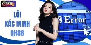 Lỗi Xác Minh QH88