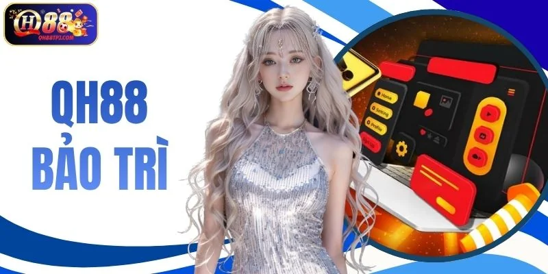 QH88 Bảo Trì