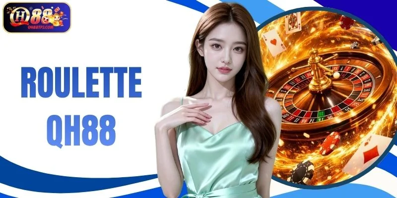 Roulette QH88